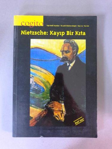 Cogito Sayı 25 - Nietzsche: Kayıp Bir Kıta