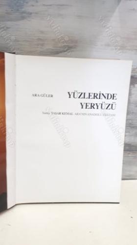 YÜZLERİNDE YERYÜZÜ - ARA'NIN ANADOLU DESTANI/ciltli