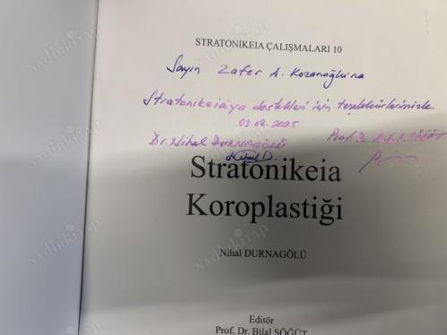 STRATONIKEIA ÇALIŞMALARI 10 Stratonikeia Koroplastiği İthaflı İmzalı
