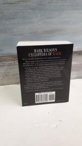 Mark Wilson's Cyclopedia Of Magic: A Complete Course