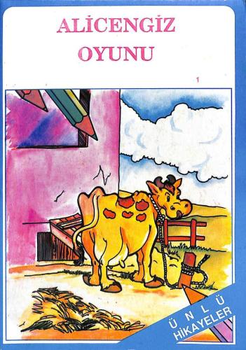 1990's 3. Sınıflar İçin Ünlü Masallar ve Hikayeler 1 – Alicengiz Oyunu