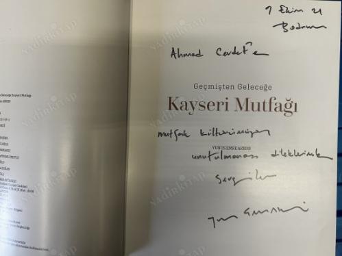 GEÇMİŞTEN GELECEĞE KAYSERİ MUTFAĞI İTHAFEN İMZALI