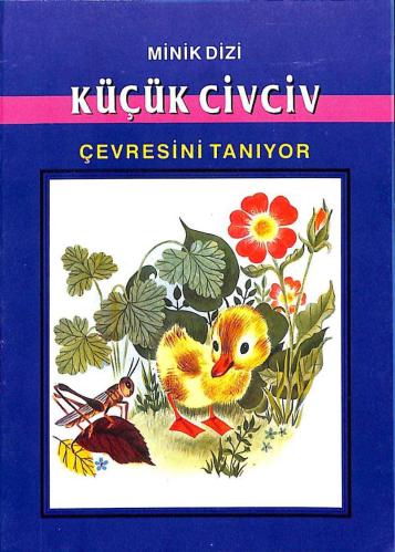 1980's Minik Dizi – Küçük Civciv Çevresini Tanıyor