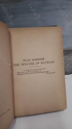 SILAS MARNER THE WEAVER OF RAVELOE