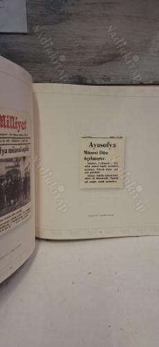 BASININ GÖZÜNDEN AYASOFYA GEÇMİŞTEN GÜNÜMÜZE