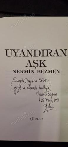 UYANDIRAN AŞK İTHAFLI İMZALI