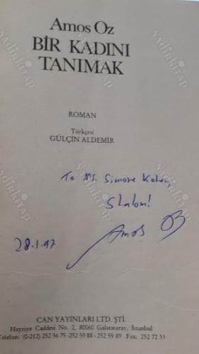 BİR KADINI TANIMAK İTHAFLI İMZALI