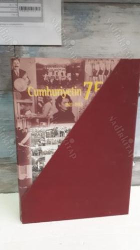 CUMHURİYETİN 75 YILI 3 CİLT TAKIM 1. CİLT 1923-1953 / 2. CİLT 1954-1978 / 3. CİLT 1979-1997 (Özel kutusunda , Ciltli, Şömizli)
