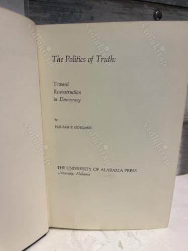 THE POLITICS OF TRUTH