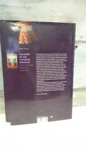 CHILDREN OF THE OTTOMAN SERAGLIO. CUSTOMS AND COSTUMES OF THE PRINCES AND PRINCESSES