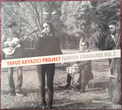 Yavuz Akyazıcı Project - Turkish Standards Vol.3 (ambalajında CD)