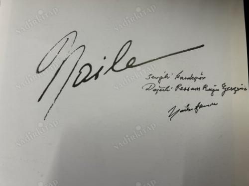 Naile Akıncı (İzmir Sergisi) NAİLE AKINCI' DAN RESSAM RUZİN GERÇİN' E İMZALI