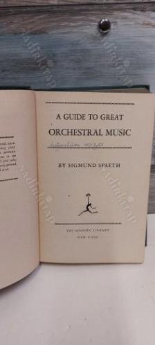 A GUIDE TO GREAT ORCHESTRAL MUSIC - CİLTLİ