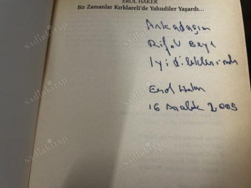 BİR ZAMANLAR KIRKLARELİ'DE YAHUDİLER YAŞARDI İTHAFLI