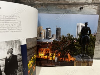 Yüz Yıl Önce Yüz Yıl Sonra Fotoğraflarla Mustafa Kemal Paşa'nın Cumhuriyet yolu