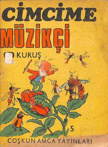 1970's Coşkun Amca Yayınları – Cimcime Müzikçi - Cimcime Müzik Öğretmeni