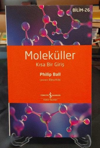 MOLEKÜLLER / KISA BİR GİRİŞ