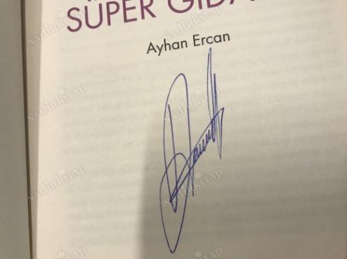 Doğal Süper Gıdalar Hastalıklara Karşı Süper Gıdalar İMZALI
