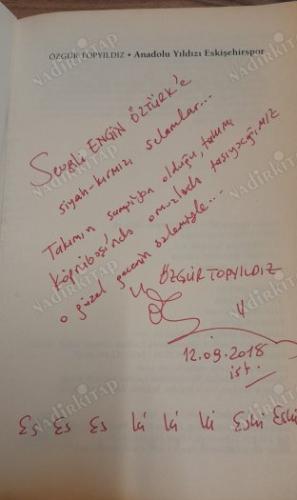 anadolu yıldızı eskişehirspor - imzalı