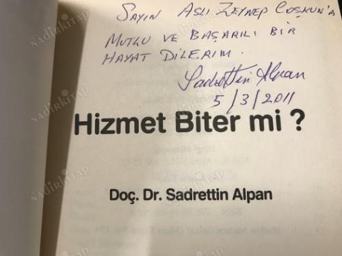 Hizmet Biter Mi? İMZALI