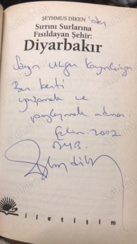 Sırrını Surlarına Fısıldayan Şehir : DİYARBAKIR (İmzalı,İthaflı)