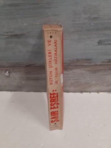 ŞAİR EŞREF BÜTÜN ŞİİRLERİ VE 80 YILLIK HATIRALARI