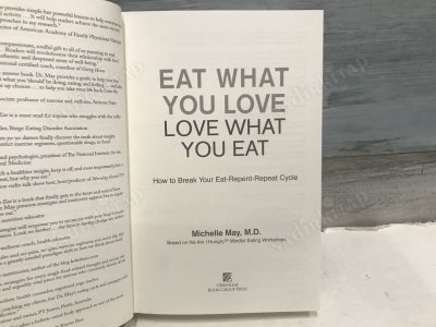 Eat What You Love, Love What You Eat: How to Break Your Eat-Repent-Repeat Cycle