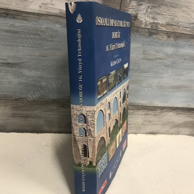 OSMANLI İMPARATORLUĞU' NUN DORUĞU/ 16. YÜZYIL TEKNOLOJİSİ