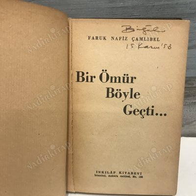 Bir Ömür Böyle Geçti (Ciltli)