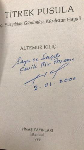 19. YÜZYILDAN GÜNÜMÜZE KÜRDİSTAN HAYALI - TİTREK PUSULA ***İMZALI***
