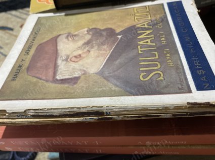 ilk baskı 1949 Sultan Aziz - Hususi, Siyasi Hayatı, Devri ve Ölümü