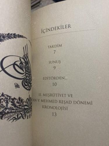 II. MEŞRUTİYET VE SULTAN V. MEHMED REŞAD DÖNEMİ KRONOLOJİSİ (1. Baskı)