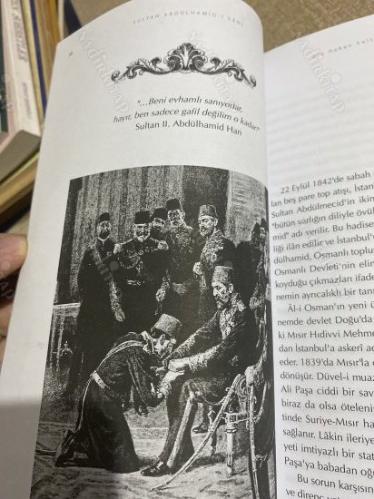 Sultan Abdülhamid-i Sani - Bir Devlet Başkanı Olarak Sultan II. Abdülhamid'den Bize Kalan Miras