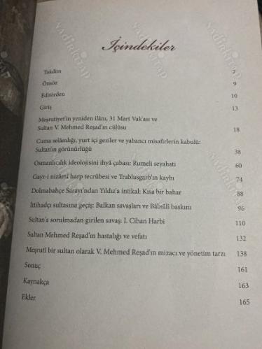 MEŞRUTİYET SARAYI'NIN ÇELEBİ PADİŞAHI SULTAN V. MEHMED REŞAD'IN HAYATI