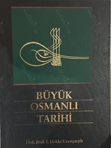 Uzunçarşılı / Büyük Osmanlı Tarihi (6 Cilt Takım)