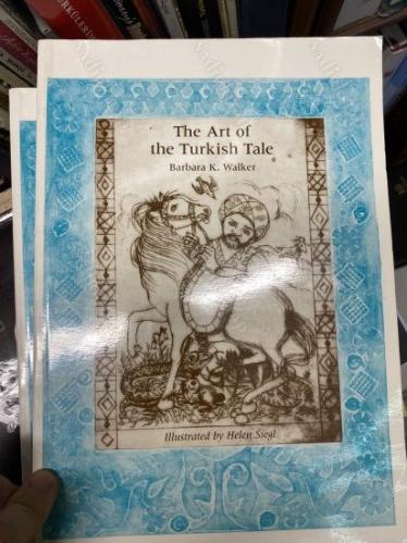 The Art Of The Turkish Tale : Volume :1-2 / Set (Takım) Texas Tech University Press basım