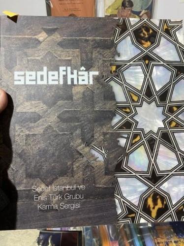 Sedefkâr / Sedef İstanbul ve Enis Türk Grubu Karma Sergisi (14 Mart - 06 Nisan 2018)