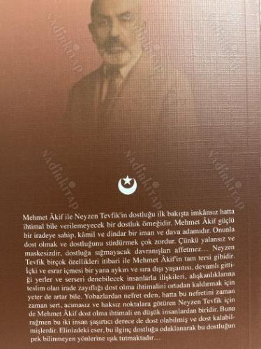 Mehmet Akif Ersoy'un dost çevresi Neyzen Tevfik
