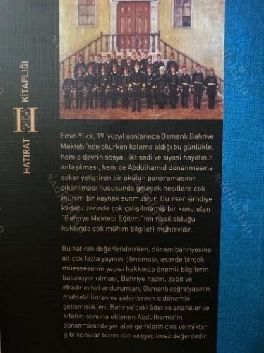Abdülhamit Donanmasında Bir Bahriyeli - Donanma Zabiti Emin Yüce'nin Hatıraları