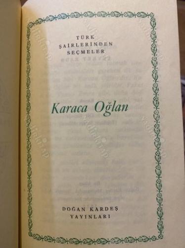 TÜRK ŞAİRLERİNDEN SEÇMELER KARACA OĞLAN İlk Baskı