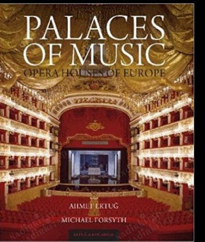 Palaces of music. Opera houses of Europe