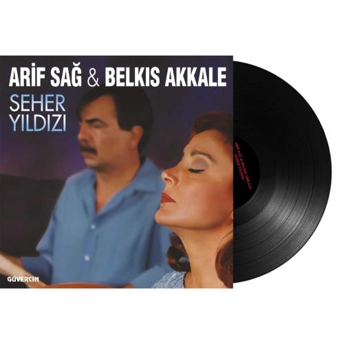 Arif Sağ  Belkıs Akkale Seher Yıldızı  LP PLAK SIFIR JELATİNLİ AMBALAJINDADIR 14 HAZİRAN 2026 YENİ BASKIDIR