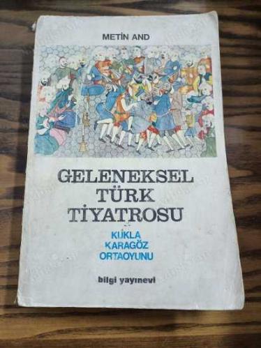 Geleneksel Türk Tiyatrosu  Kukla, Karagöz, Ortaoyunu