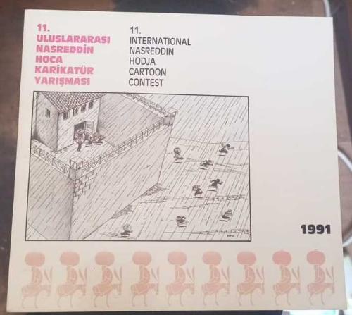 11. ULUSLARARASI NASREDDİN HOCA KARİKATÜR YARIŞMASI / 11. International Nasreddin Hodja Cartoon Contest