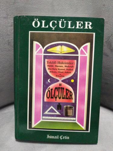 Ölçüler - Teklifi Hükümler: Helal, Haram, Mekruh, Alış-Veriş, Siyaset, Hudud Ahkam, Cihad, Hukuk Ve İktisad'da Ölçüler