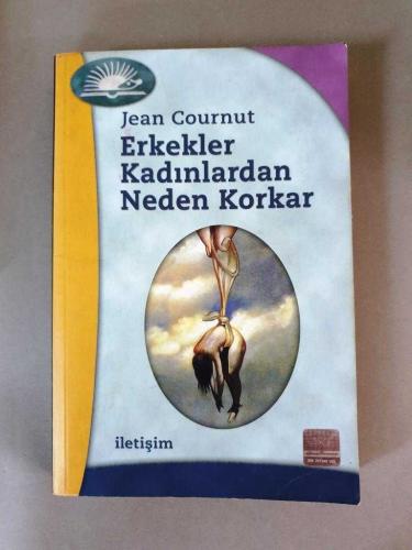 Erkekler Kadınlardan Neden Korkar