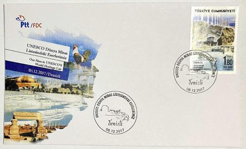 FDC-956 UNESCO Dünya Miras Listesindeki Eserlerimiz (Denizli), 08.12.2017, Denizli, PTT İlk Gün Zarfı