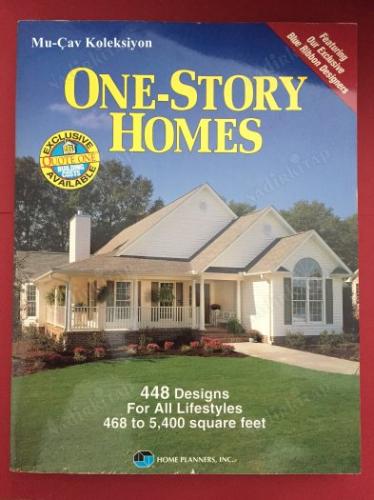 One-Story Homes : 448 Design For All Lifestyles 468 to 5400 square feet - Home Planners - İngilizce Kitap