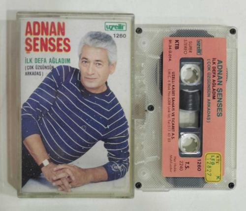 ADNAN ŞENSES * İLK DEFA AĞLADIM / ÇOK ÜZGÜNSÜN ARKADAŞ * KASET