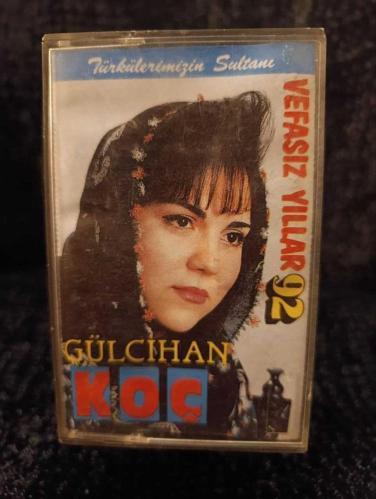 GÜLCİHAN KOÇ VEFASIZ YILLAR kaset